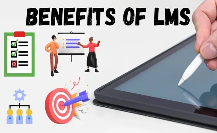 Benefits of Learning Management System (LMS)